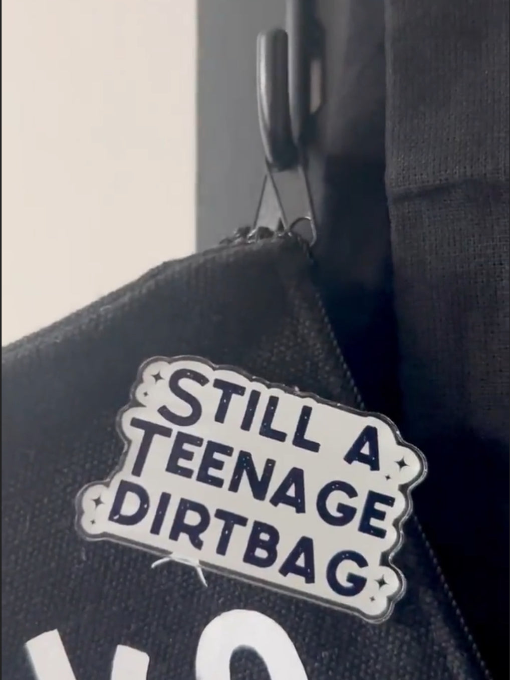 Teenage Dirtbag Badge