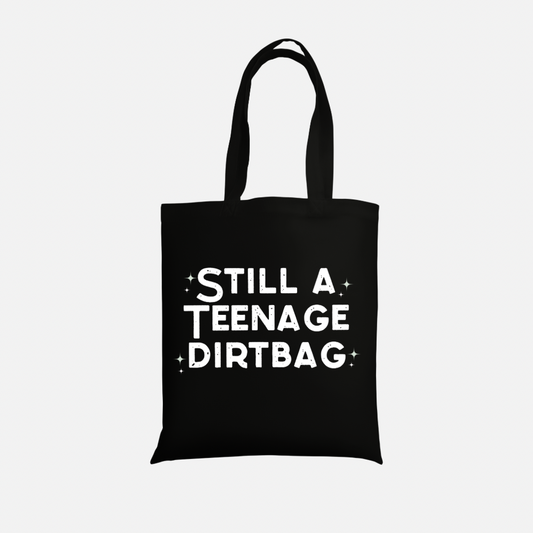 Teenage Dirtbag Tote Bag