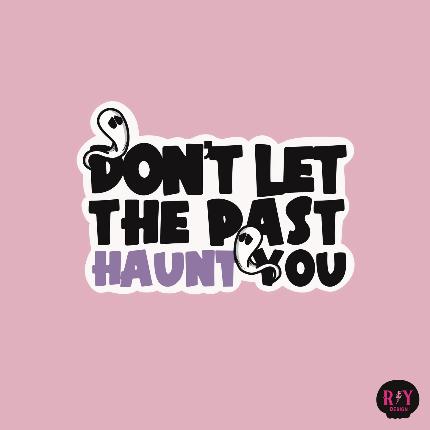 Haunted Past Sticker