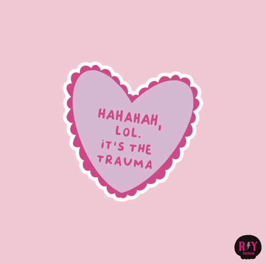 Lol, it's the Trauma Sticker