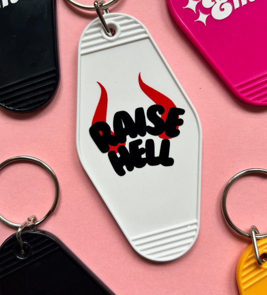 Raise Hell Keyring